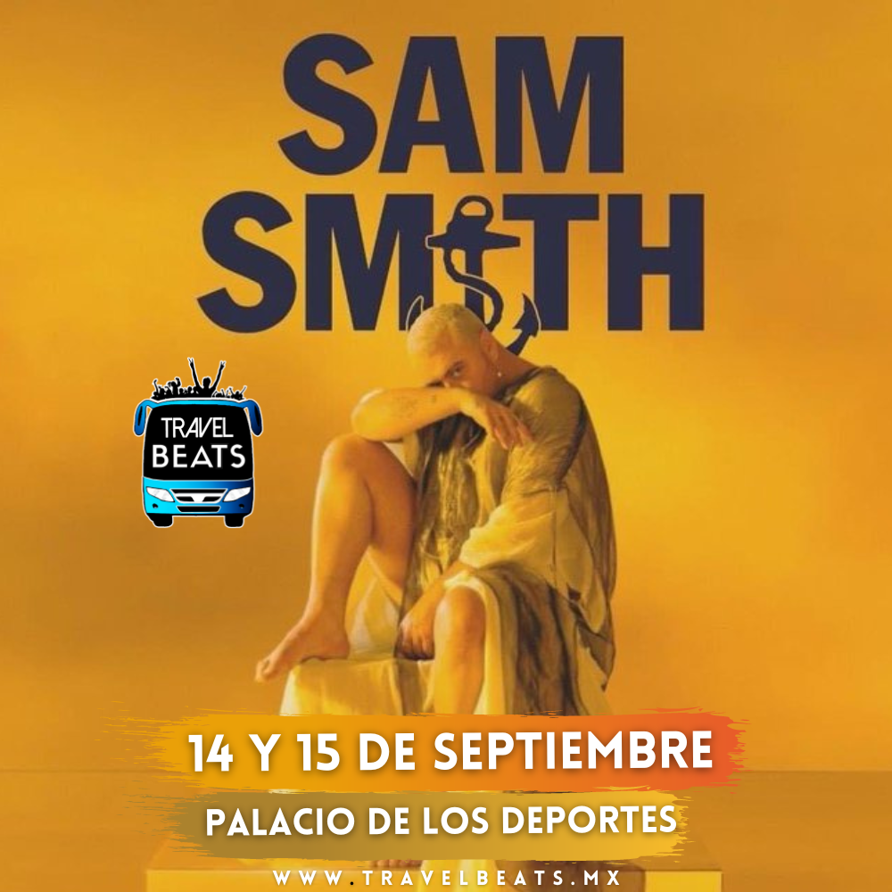Sam Smith en México 2023 | Boleto y viaje desde Puebla | Travel Beats
