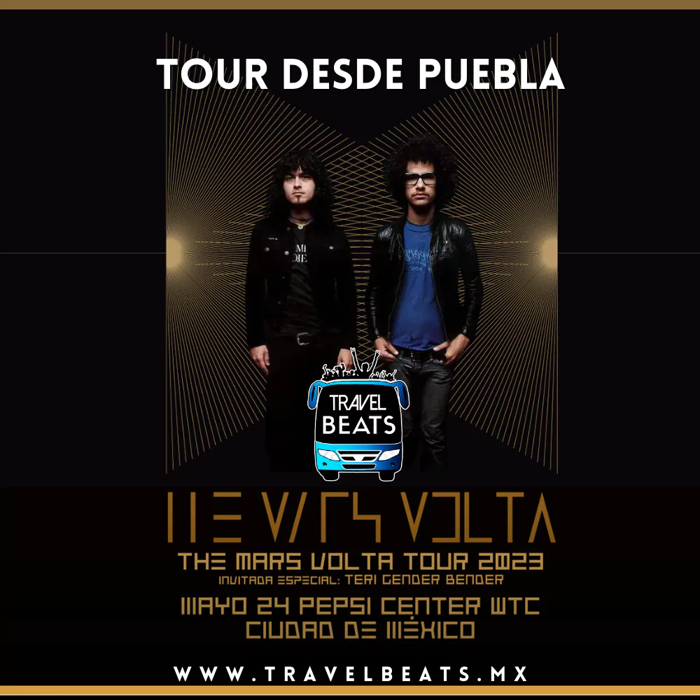 The Mars Volta en México 2023 | Boleto y viaje desde Puebla | Travel Beats