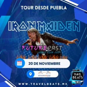 IRON MAIDEN en México 2024 | Boleto y viaje desde Puebla | Travel Beats