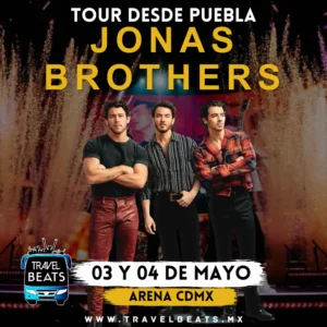 Jonas Brothers en México 2024 | Boleto y viaje desde Puebla | Travel Beats