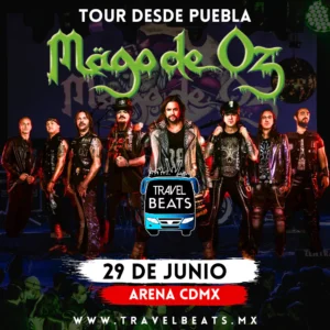 Mago De Oz en México 2024 | Boleto y viaje desde Puebla | Travel Beats
