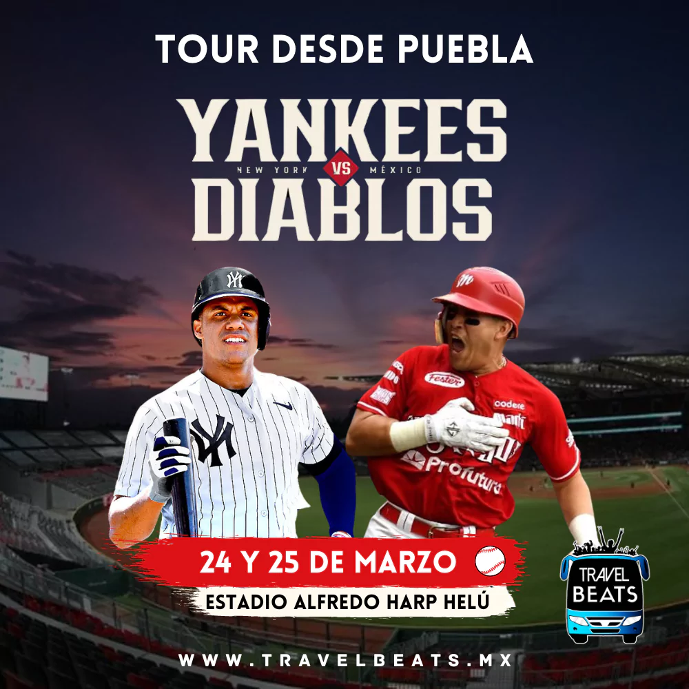 Yankees De New York v. Diablos Rojos Del México en México 2024 | Boleto y viaje desde Puebla | Travel Beats