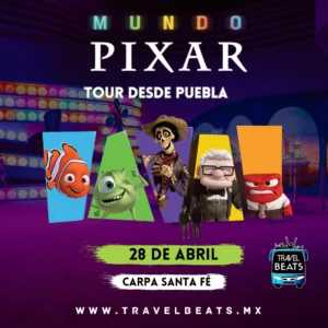 Mundo Pixar en México 2024 | Boleto y viaje desde Puebla | Travel Beats