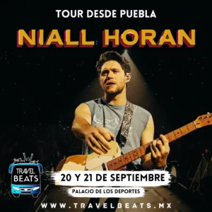 Niall Horan en México 2024 | Boleto y viaje desde Puebla | Travel Beats
