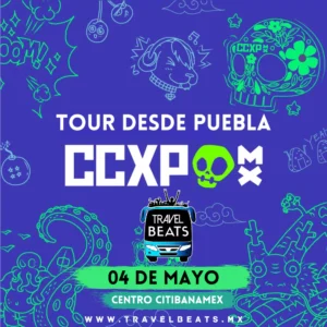 CCXP en México 2024 | Boleto y viaje desde Puebla | Travel Beats