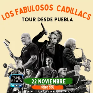Los Fabulosos Cadillacs en México 2024 | Boleto y viaje desde Puebla | Travel Beats