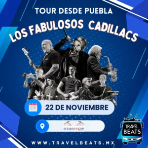 Los Fabulosos Cadillacs en México 2024 | Boleto y viaje desde Puebla | Travel Beats