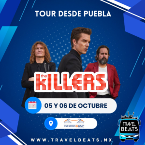The Killers en México 2024 | Boleto y viaje desde Puebla | Travel Beats