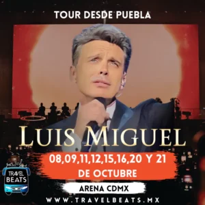Luis Miguel en México 2024 | Boleto y viaje desde Puebla | Travel Beats