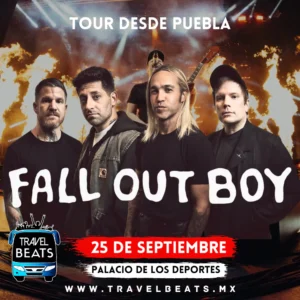 Fall Out Boy en México 2024 | Boleto y viaje desde Puebla | Travel Beats