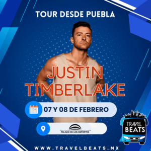 Justin Timberlake en México 2025 | Boleto y viaje desde Puebla | Travel Beats