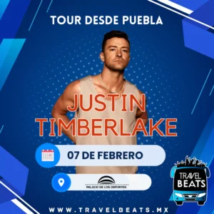 Justin Timberlake en México 2025 | Boleto y viaje desde Puebla | Travel Beats