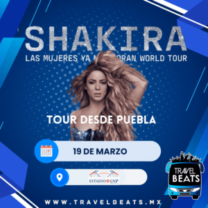 Shakira en México 2025 | Boleto y viaje desde Puebla | Travel Beats