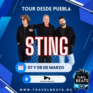 Sting en México 2025 | Boleto y viaje desde Puebla | Travel Beats