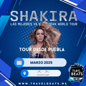 Shakira en México 2025 | Boleto y viaje desde Puebla | Travel Beats