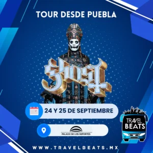 Ghost en México 2025 | Boleto y viaje desde Puebla | Travel Beats