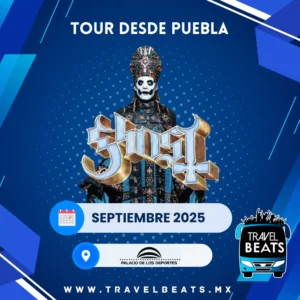 Ghost en México 2025 | Boleto y viaje desde Puebla | Travel Beats