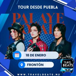 Palaye Royale en México 2025 | Boleto y viaje desde Puebla | Travel Beats