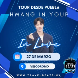 Hwang In Youp en México 2025 | Boleto y viaje desde Puebla | Travel Beats