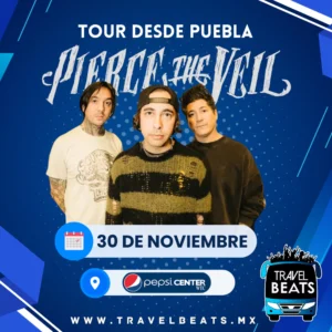 Pierce The Veil en México 2025 | Boleto y viaje desde Puebla | Travel Beats