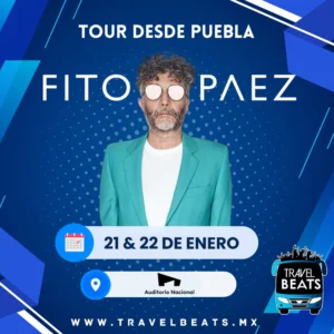 Fito Páez en México 2025 | Boleto y viaje desde Puebla | Travel Beats