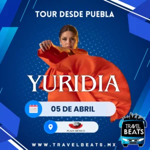 Yuridia en México 2025 | Boleto y viaje desde Puebla | Travel Beats