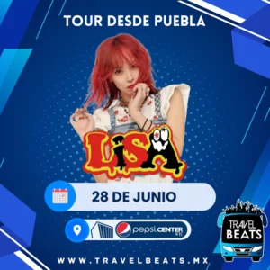 LiSA en México 2025 | Boleto y viaje desde Puebla | Travel Beats