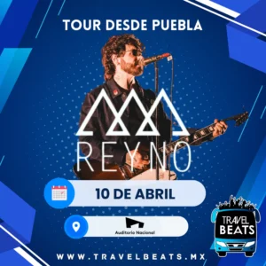 Reyno en México 2025 | Boleto y viaje desde Puebla | Travel Beats