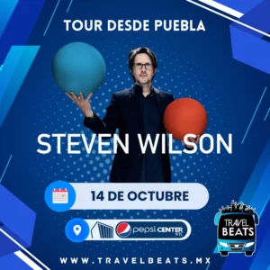 Steven Wilson en México 2025 | Boleto y viaje desde Puebla | Travel Beats