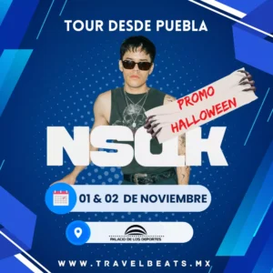NSQK en México 2025 | Boleto y viaje desde Puebla | Travel Beats