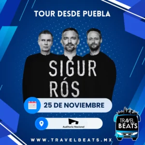 Sigur Rós en México 2025 | Boleto y viaje desde Puebla | Travel Beats