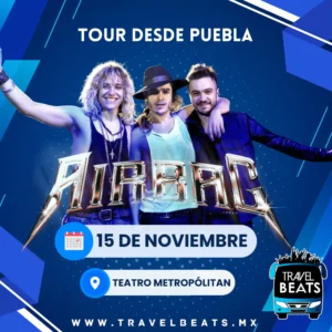 Airbag en México 2025 | Boleto y viaje desde Puebla | Travel Beats