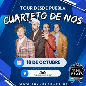 Cuarteto De Nos en México 2025 | Boleto y viaje desde Puebla | Travel Beats