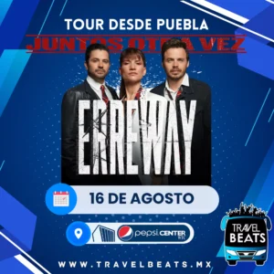 Erreway en México 2025 | Boleto y viaje desde Puebla | Travel Beats