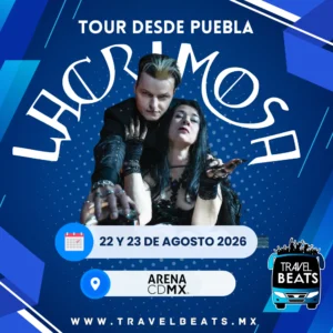 Lacrimosa en México 2026 | Boleto y viaje desde Puebla | Travel Beats