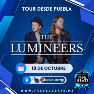 The Lumineers en México 2025 | Boleto y viaje desde Puebla | Travel Beats