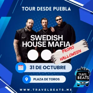 Swedish House Mafia 2025 | Boleto y viaje desde Puebla | Travel Beats