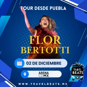 Flor Bertotti en México 2025 | Boleto y viaje desde Puebla | Travel Beats