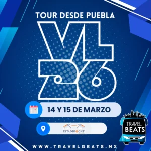 Vive Latino México 2026 | Boleto y viaje desde Puebla | Travel Beats
