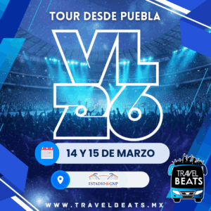 Vive Latino México 2026 | Boleto y viaje desde Puebla | Travel Beats