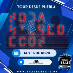 Soda Stereo en México 2026 | Boleto y viaje desde Puebla | Travel Beats