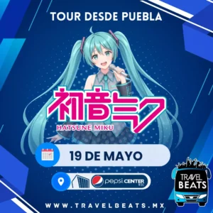 Hatsune Miku en México 2025 | Boleto y viaje desde Puebla | Travel Beats