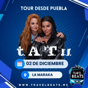 T.A.T.U. en México 2025 | Boleto y viaje desde Puebla | Travel Beats