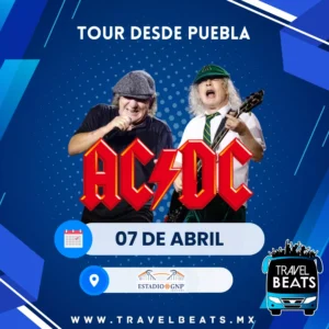 ACDC en México 2026 | Boleto y viaje desde Puebla | Travel Beats