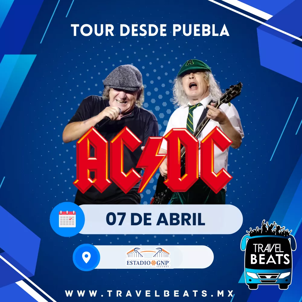 ACDC en México 2026 | Boleto y viaje desde Puebla | Travel Beats