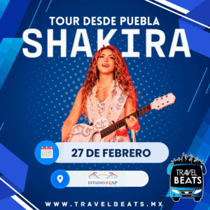 Shakira en México 2026 | Boleto y viaje desde Puebla | Travel Beats
