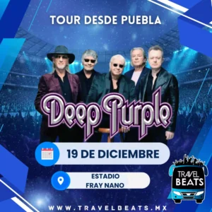 Deep Purple en México 2026 | Boleto y viaje desde Puebla | Travel Beats