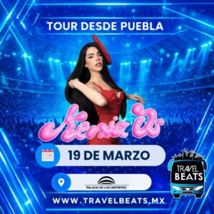 Kenia Os en México 2026 | Boleto y viaje desde Puebla | Travel Beats