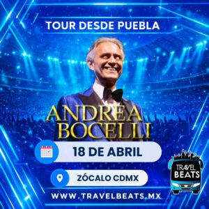 Andrea Bocelli en México 2026 | Viaje desde Puebla | Travel Beats