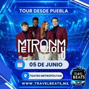 Metronomy en México 2026 | Boleto y viaje desde Puebla | Travel Beats